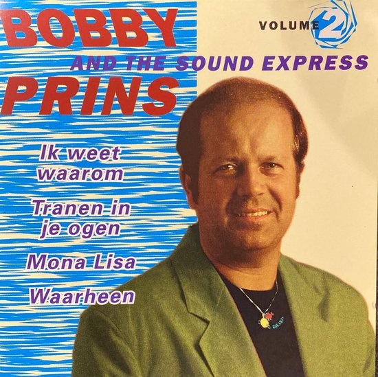 Bobby Prins & The Sound Express Volume 2
