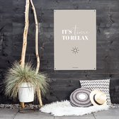 MOODZ design | Tuinposter | Buitenposter | It's time to relax | 70 x 100 cm | Zand