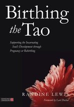 Birthing the Tao