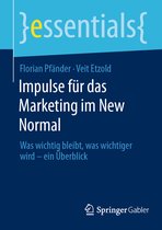 essentials- Impulse für das Marketing im New Normal