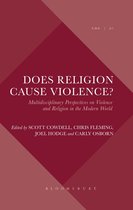 Violence, Desire, and the Sacred- Does Religion Cause Violence?