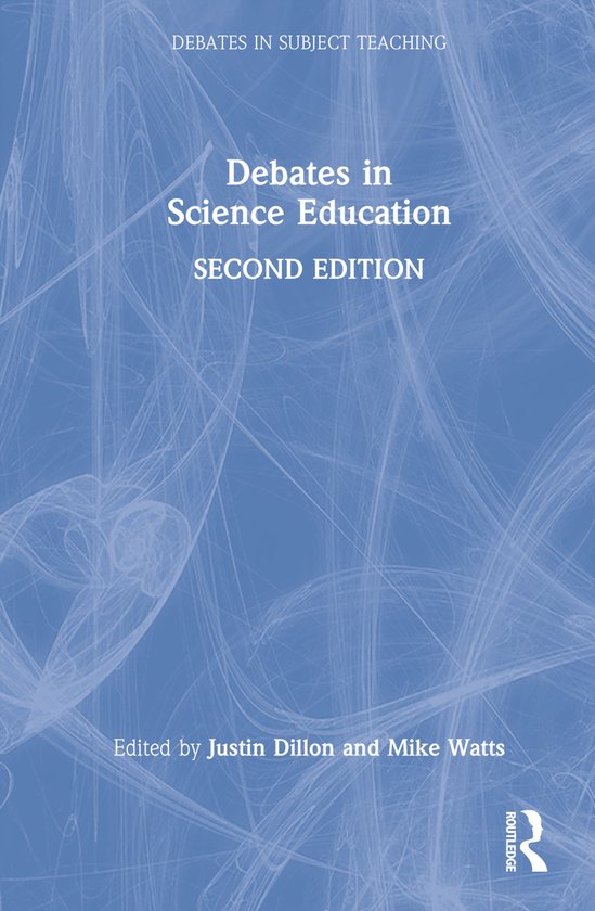 Debates in Subject Teaching- Debates in Science Education - cover