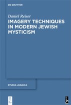 Studia Judaica101- Imagery Techniques in Modern Jewish Mysticism
