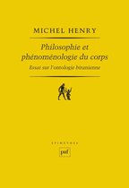 Philosophie et phénoménologie du corps