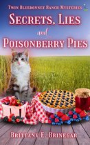 Twin Bluebonnet Ranch Mysteries - Secrets, Lies, and Poisonberry Pies