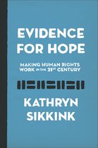 Evidence for Hope – Making Human Rights Work in the 21st Century