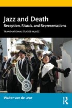 Transnational Studies in Jazz- Jazz and Death