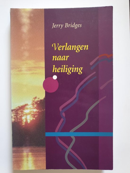 Cover van het boek 'Verlangen naar heiliging' van Jerry Bridges