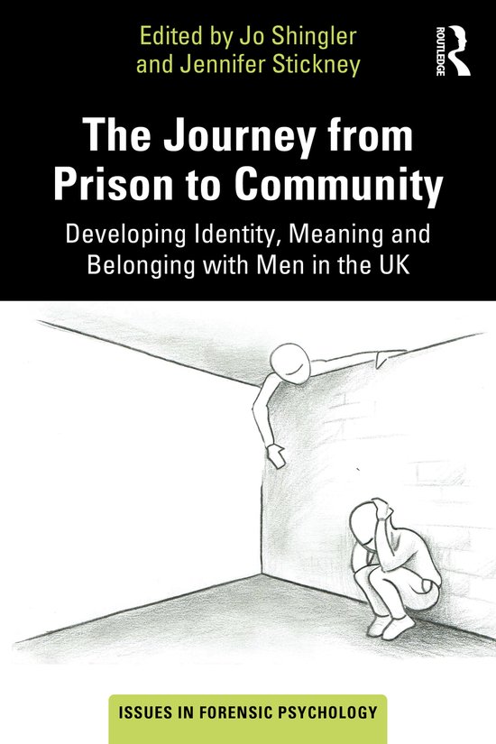 Issues in Forensic Psychology-The Journey from Prison to Com ... - cover