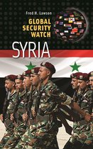 Global Security Watch - Global Security Watch—Syria
