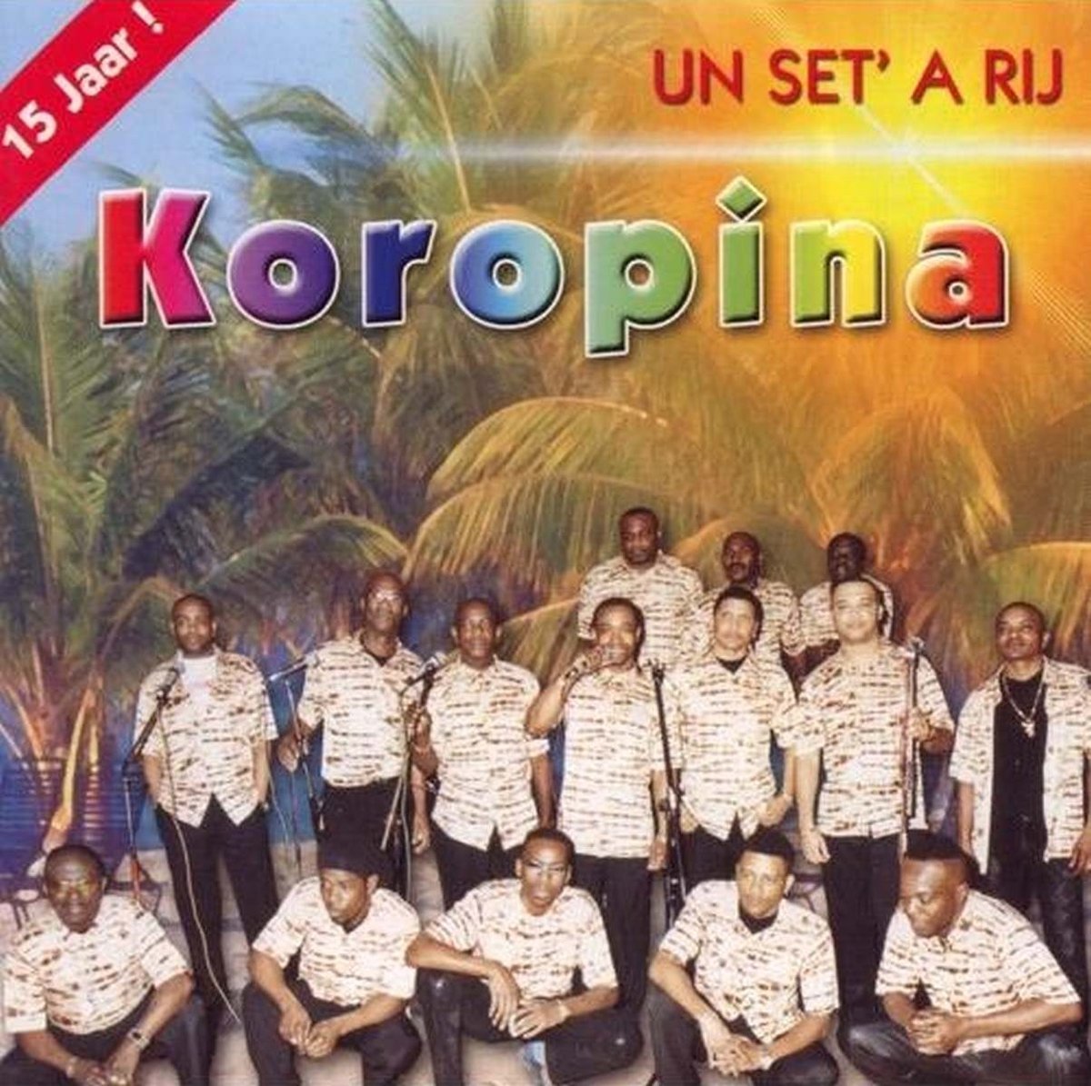 Koropina - Un Set’ A Rij (CD)