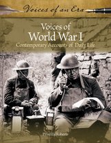 Voices of an Era- Voices of World War I