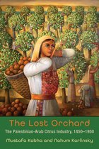 Contemporary Issues in the Middle East-The Lost Orchard