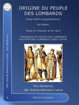 Foro Barbarico 5 - Origines du peuple Lombard