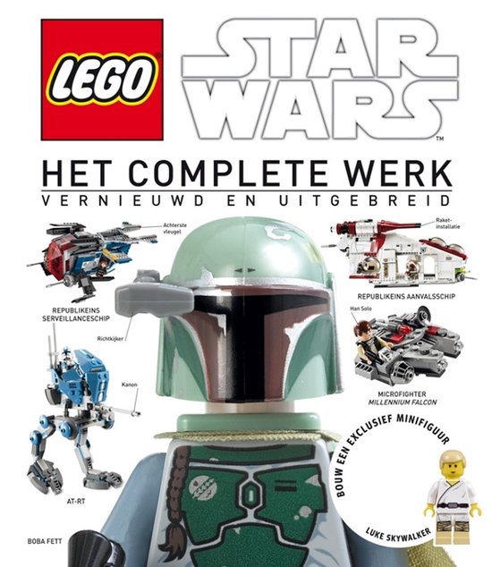 LEGO Star Wars: Het Complete Werk, Vernieuwd en Uitgebreid. Met Bobs Fett, AT-RT, Republieks Servesillanceschip, Republieks Aanvalsschip en Microfighter Millennium Falcon.