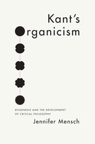 Kant's Organicism
