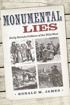 Shepperson Series in Nevada History - Monumental Lies