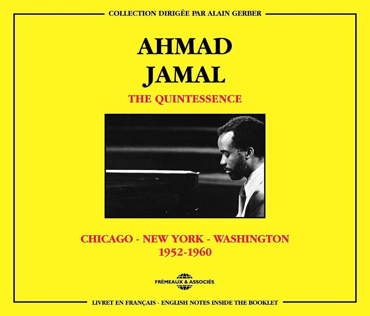 Ahmad Jamal - Chicago - New York - Washington 1952-1960 (2 CD)