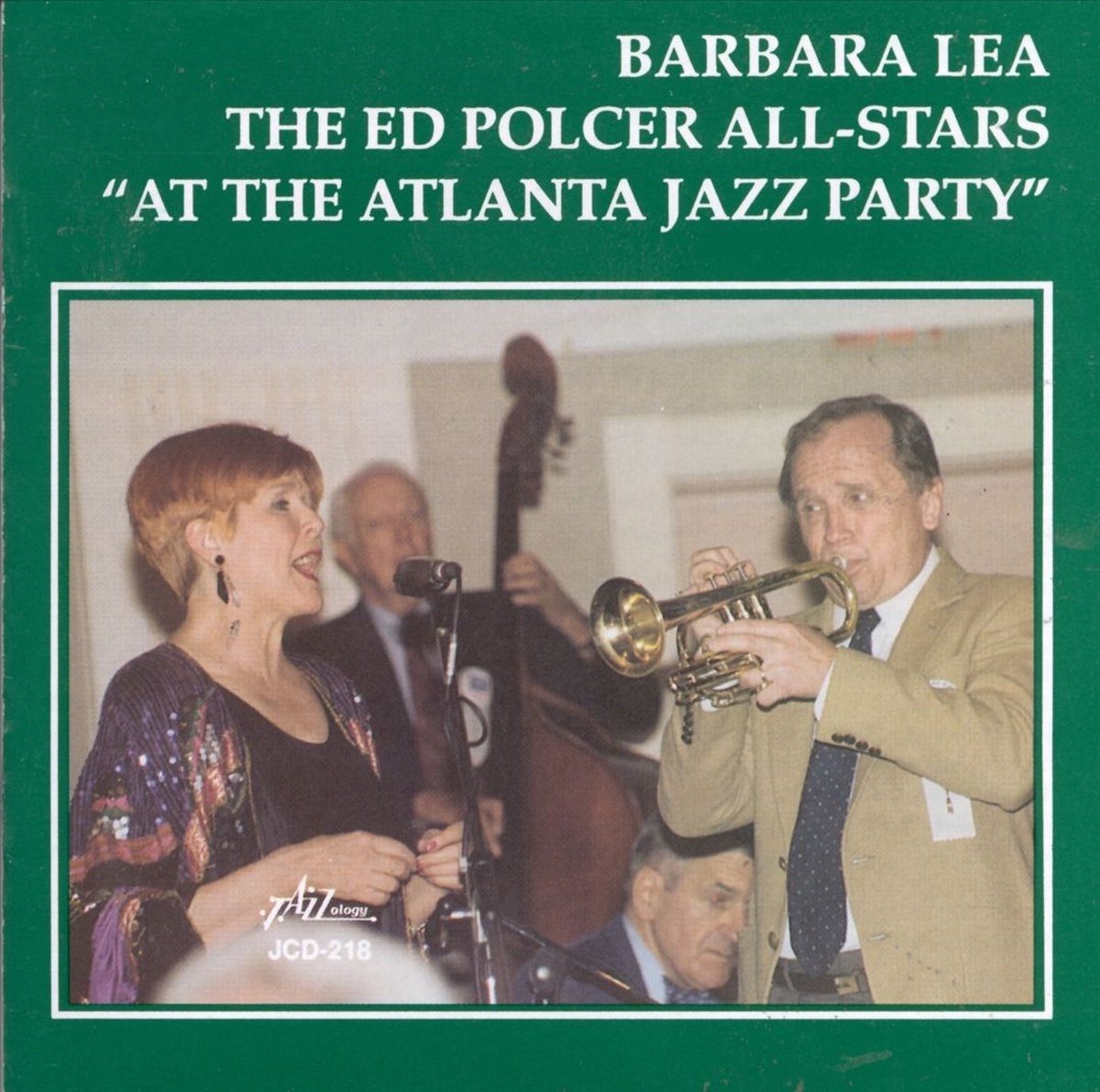 Barbara Lea And Ed Polcer's All Stars - At The Atlanta Jazz Party (CD)