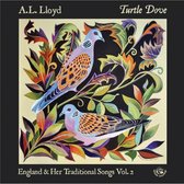 A.L. Lloyd - Turtle Dove. England And Her Traditional Songs Vol.2 (CD)