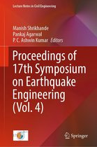 Lecture Notes in Civil Engineering 332 - Proceedings of 17th Symposium on Earthquake Engineering (Vol. 4)