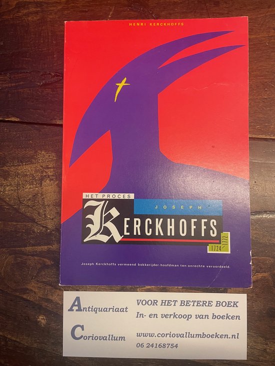Onschuldig opgehangen - Huisarts Joseph Kerckhoffs vermeend Bokkerijder hoofdman onterecht veroordeeld