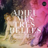 Matthieu Donarier, Sylvain Lemêtre, Poline Renou - Adieu Mes Très Belles (CD)