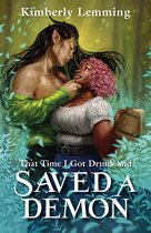 Mead Mishaps - That Time I Got Drunk and Saved a Demon