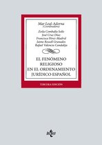 Derecho - Biblioteca Universitaria de Editorial Tecnos - El fenómeno religioso en el ordenamiento jurídico español