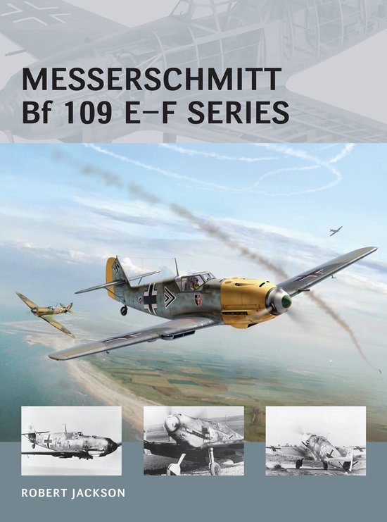 Messerschmitt Bf 109 E F Series