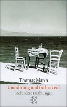 Thomas Mann, Sämtliche Erzählungen in vier Bänden (Taschenbuchausgabe) - Unordnung und frühes Leid