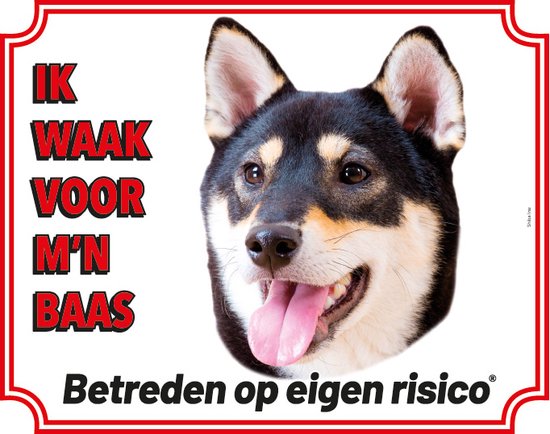 Shiba Inu Zwart waakbord - Ik waak voor m'n baas