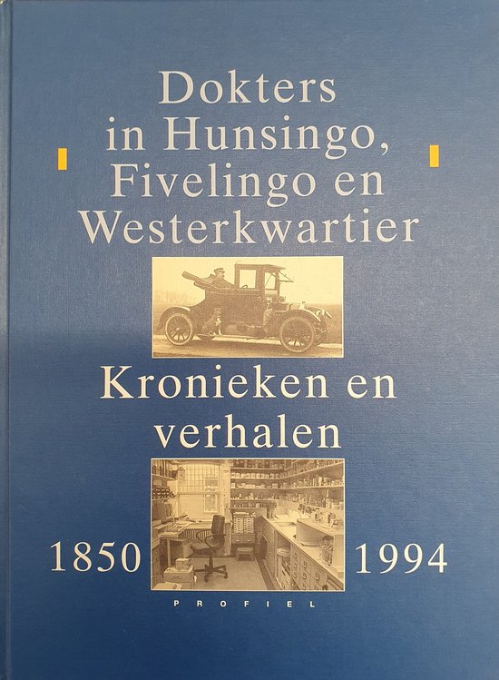 Dokters in Hunsingo, Fivelingo en Westerkwartier