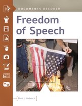 Documents Decoded - Freedom of Speech