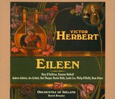 Orchestra Of Ireland - Eileen: A Romantic Comic Opera (2 CD)
