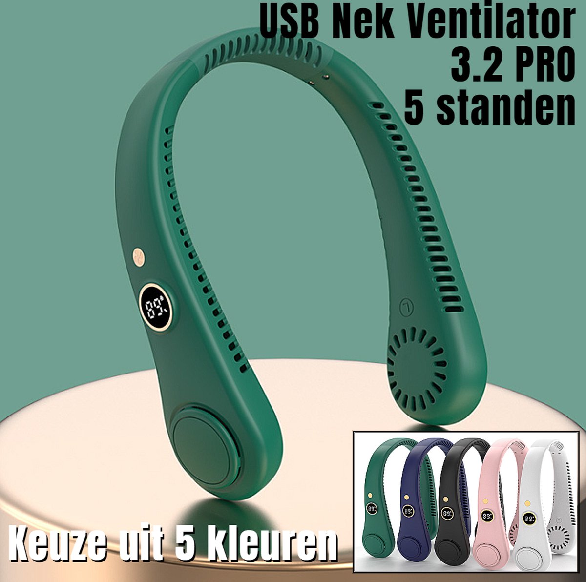 Allernieuwste.nl® USB Nek Ventilator 3.2 PRO met 5 STANDEN en Digitaal Display - Bladloze Nekventilator Hals Ventilator 5000mAh - 21 x 16.5 x 6 cm - GROEN