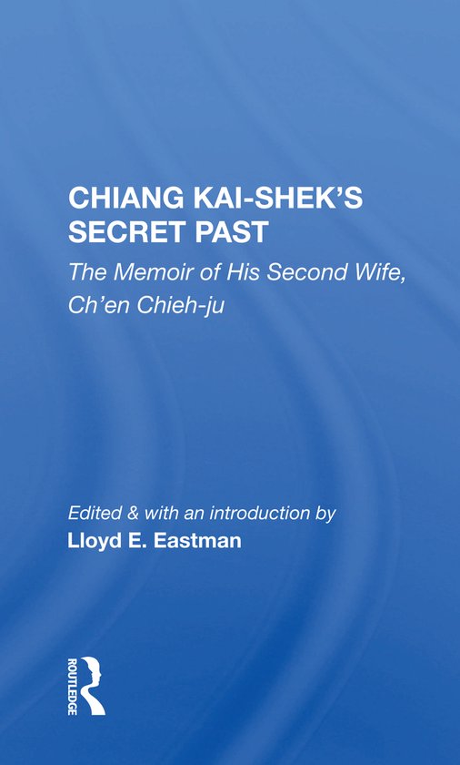 Chiang Kai-Shek's Secret Past - cover