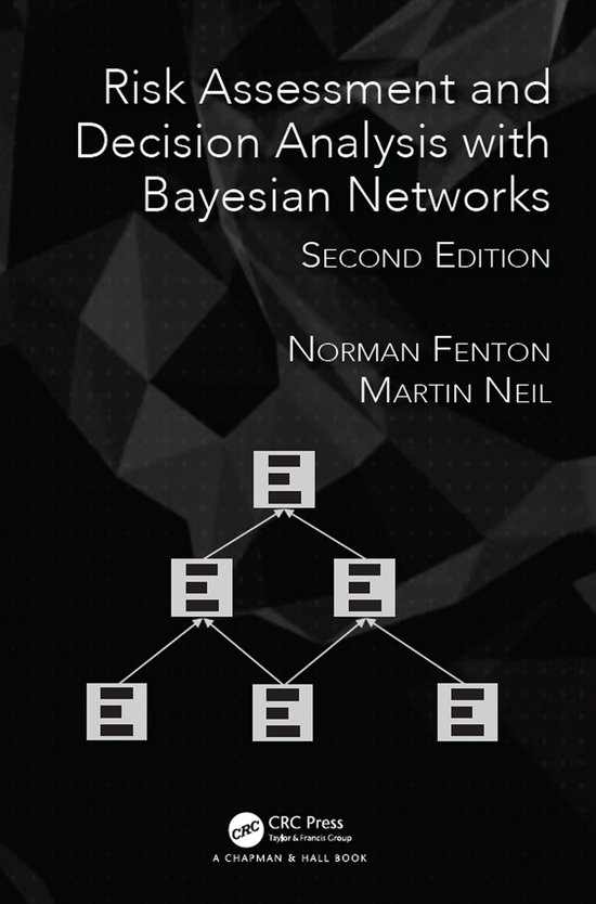 Risk Assessment and Decision Analysis with Bayesian Networks - cover