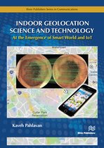 River Publishers Series in Communications- Indoor Geolocation Science and Technology