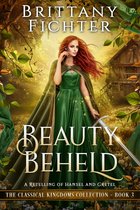 The Becoming Beauty Trilogy 3 - Beauty Beheld