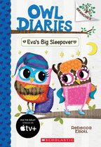 Owl Diaries 9 - Eva's Big Sleepover: A Branches Book (Owl Diaries #9)