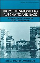 From Thessaloniki to Auschwitz and Back, 192696 Library of Holocaust Testimonies