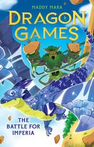 Dragon Games-The Battle for Imperia (Dragon Games 3)