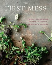 The First Mess Cookbook