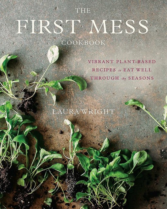 The First Mess Cookbook - cover