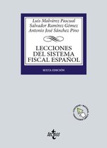 Derecho - Biblioteca Universitaria de Editorial Tecnos - Lecciones del Sistema Fiscal Español