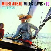 Miles Ahead +19