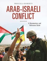 Documentary and Reference Guides - Arab-Israeli Conflict