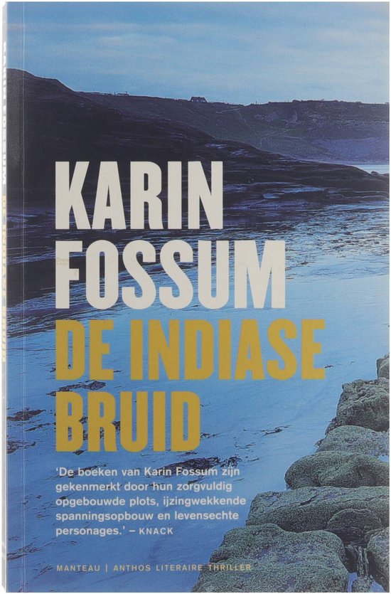 Cover van het boek 'De Indiase bruid' van Karin Fossum