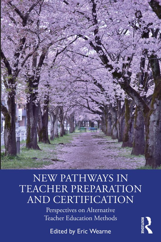 New Pathways in Teacher Preparation and Certification - cover